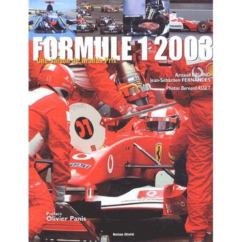 Formule 1 2003 - Une Saison De Grands Prix
