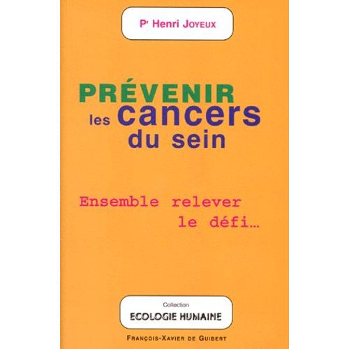 Prevenir Les Cancers Du Sein - Ensemble Relever Le Défi..., Une Économie Pour La Santé