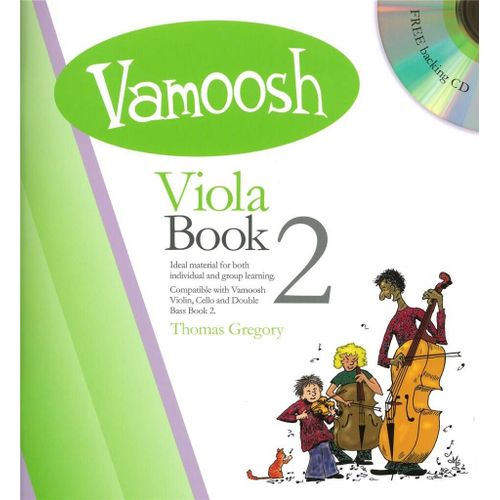 Vamoosh Viola Book . Volume 2 . Thomas Gregory