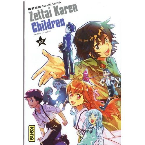 Zettai Karen Children - Tome 62