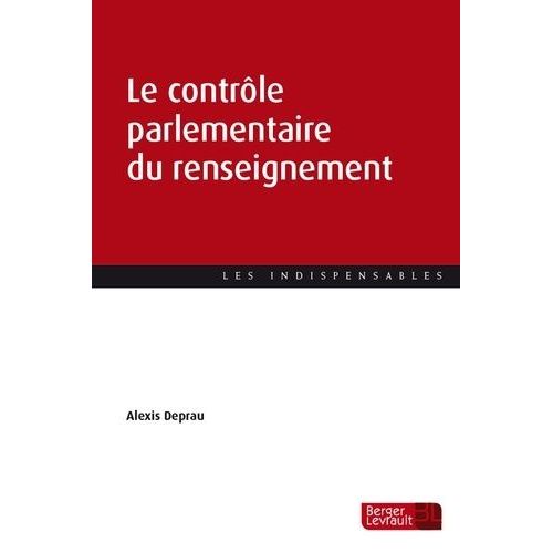 Le Contrôle Parlementaire Du Renseignement