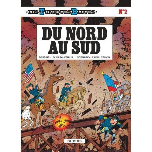 Les Tuniques Bleues Tome 2 - Du Nord Au Sud