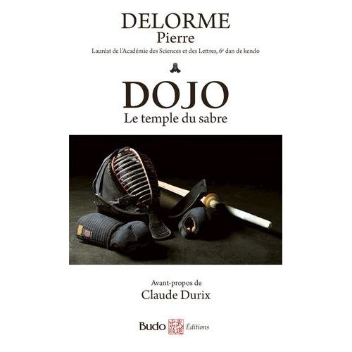 Dojo - Le Temple Du Sabre
