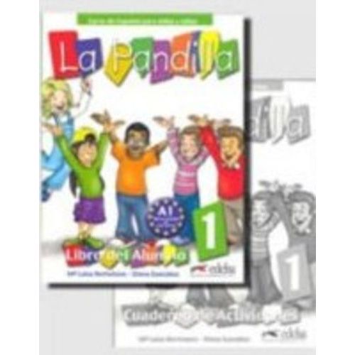 La Pandilla - Pack En 2 Volumes : Libro Del Alumno 1 - Cuaderno De Acitidades