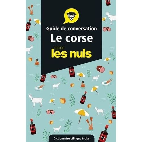 Le Corse Pour Les Nuls - Guide De Conversation