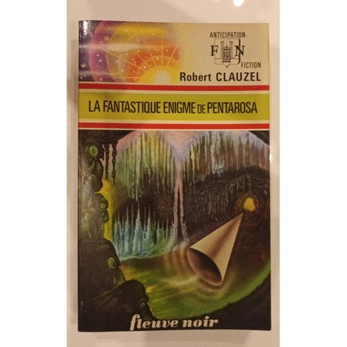 La Fantastique Énigme De Pentarosa