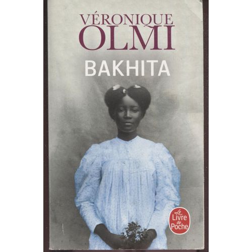 Bakhita - Veronique Olmi