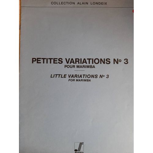 Petites Variations N° 3 Pou Marimba . Londeix Fuzeau