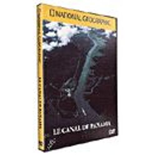 National Géographic : Le Canal De Panama