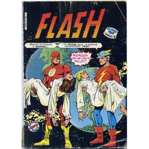 Flash  N° 10 : (Flash: La Double Équipe - Green Lantern: L'attaque De Star Saphire - Firestorm L'homme Nucléaire: Le Jour Où Tombera La Pluie)