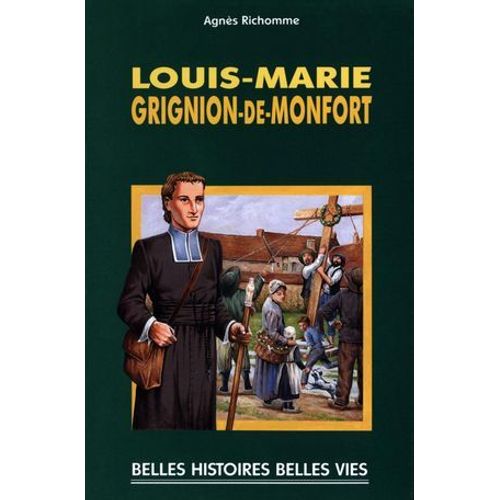 Saint Louis-Marie Grignion-De-Montfort