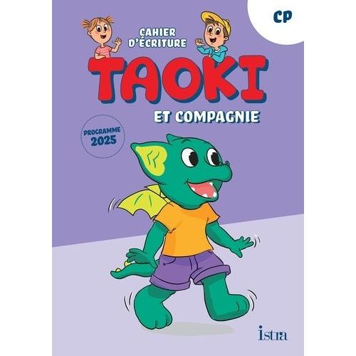 Taoki Et Compagnie Cp - Cahier D'écriture