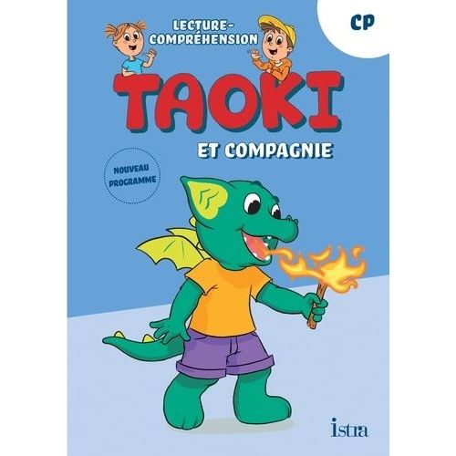 Taoki Et Compagnie Cp - Lecture-Compréhension