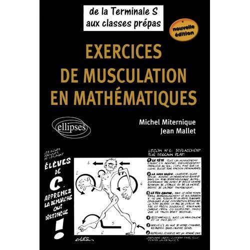 Exercices De Musculation En Mathématiques - De La Tle S Aux Classes Prépas