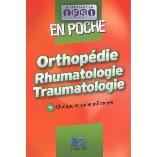 Orthopédie Rhumatologie Traumatologie - Clinique Et Soins Infirmiers
