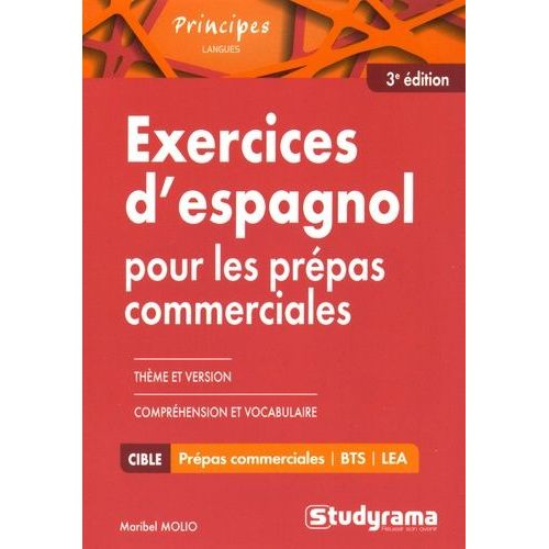 Exercices D'espagnol Pour Les Prépas Commerciales