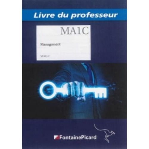 Livre Du Professeur Ma1c Management Stmg 1re