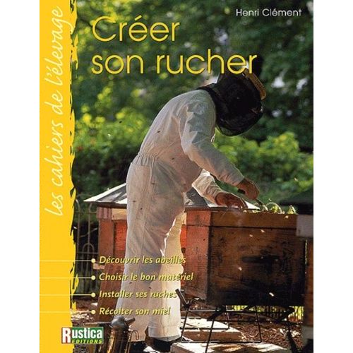 Créer Son Rucher