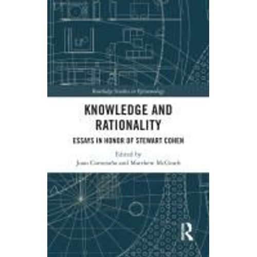 Knowledge And Rationality
