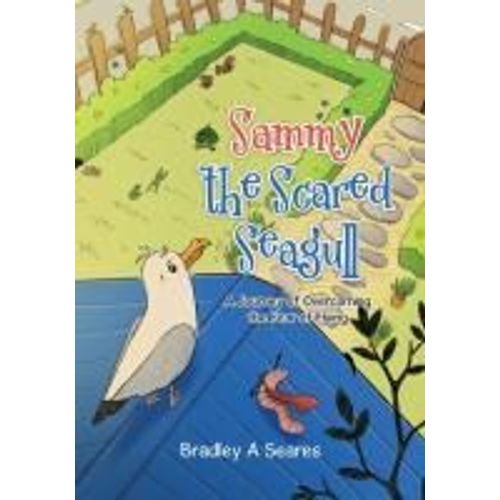Sammy The Scared Seagull