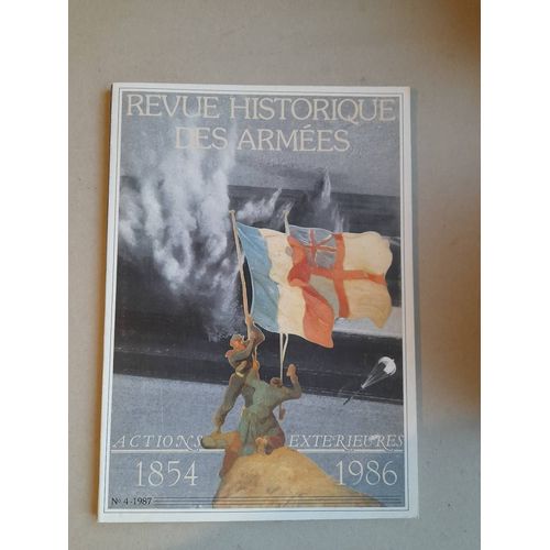 Revue Historique Des Armées - N°169/N°4 - 1987