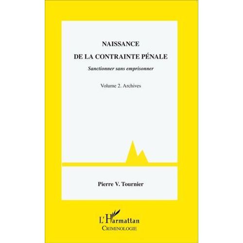 Naissance De La Contrainte Pénale