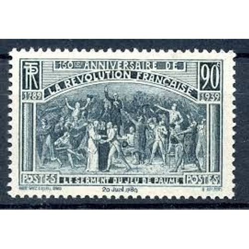 Sesquicentenaire De La Révolution : Serment Du Jeu De Paume Année 1939 N° 444 Yvert Et Tellier Luxe