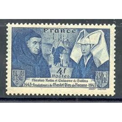 Cinquième Centenaire De L' Hôtel-Dieu De Beaune De Nicolas Rolin Année 1943 N° 583 Yvert Et Tellier Luxe