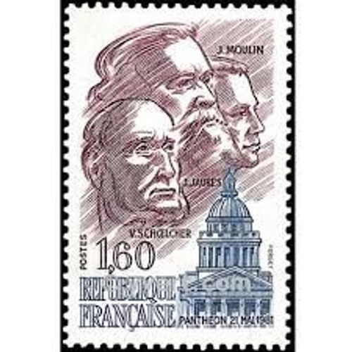 "Panthéon 21 Mai 1981" Visite Du Président De La République Hommage À 3 Grandes Figures Victor Schoelcher, Jean Jaurès, Jean Moulin Année 1981 N° 2172 Yt Luxe