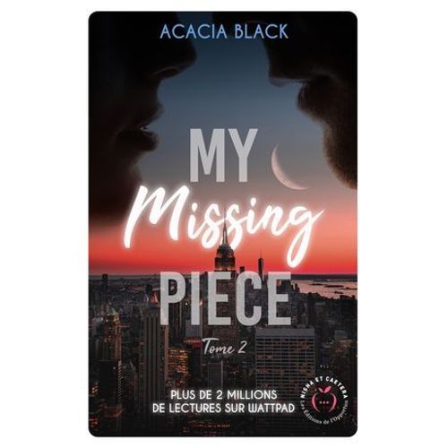 My Missing Piece - Tome 2