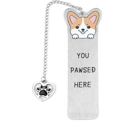 Marque-Page Chien Corgi, Mignon Métal Marque Page Corgi Pour Femme You Pawsed Here Marque-Page Drôle Cadeaux Pour Amoureux Des Chiens Pour Femmes Hommes Lecture Anniversaire (Style 2)