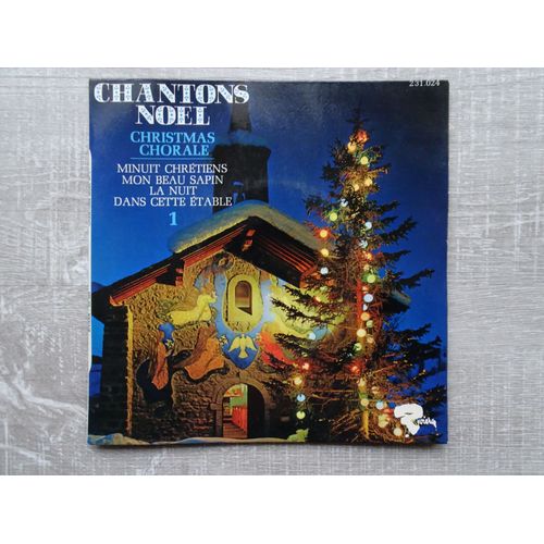 Noël 45t : Chantons Noël (Christmas Chorale)