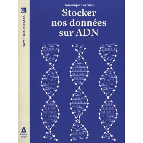 Stocker Nos Données Sur Adn