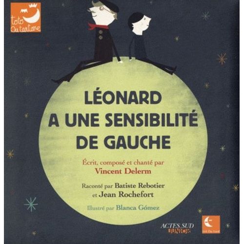 Léonard A Une Sensibilité De Gauche (1 Cd Audio)
