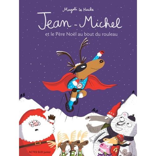 Jean-Michel - Jean-Michel Et Le Père Noël Au Bout Du Rouleau