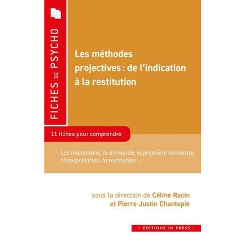Les Méthodes Projectives : De L'indication À La Restitution