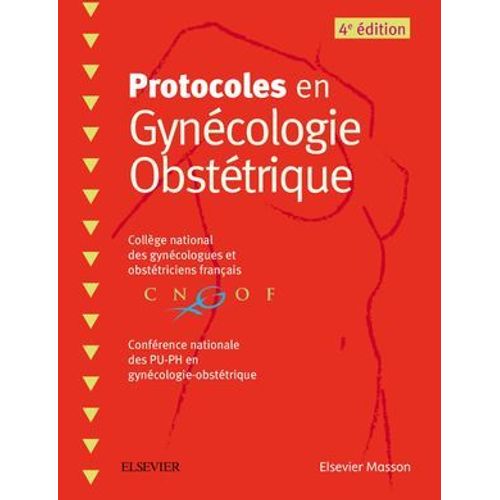 Protocoles En Gynécologie Obstétrique