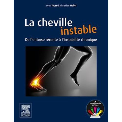 La Cheville Instable
