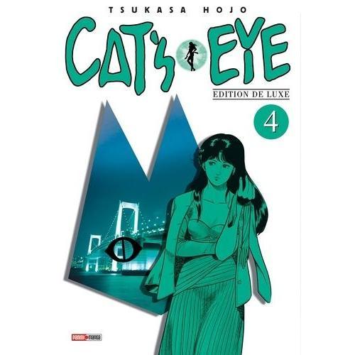 Cat's Eye - Nouvelle Edition - Tome 4