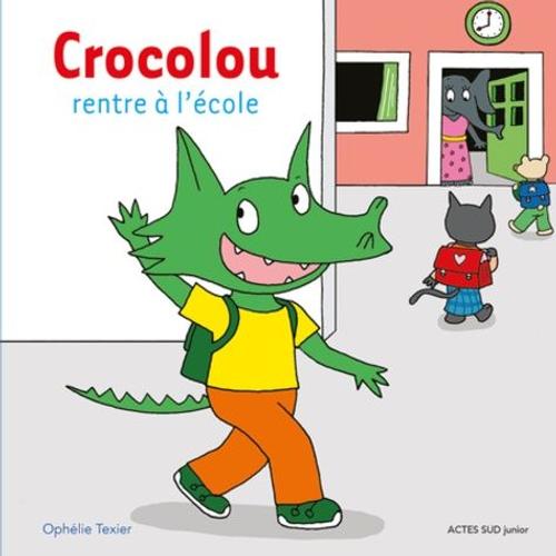Crocolou - Crocolou Rentre À L'école