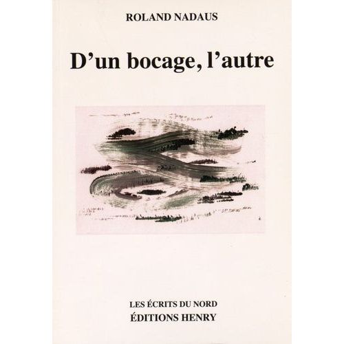 D'un Bocage, L'autre