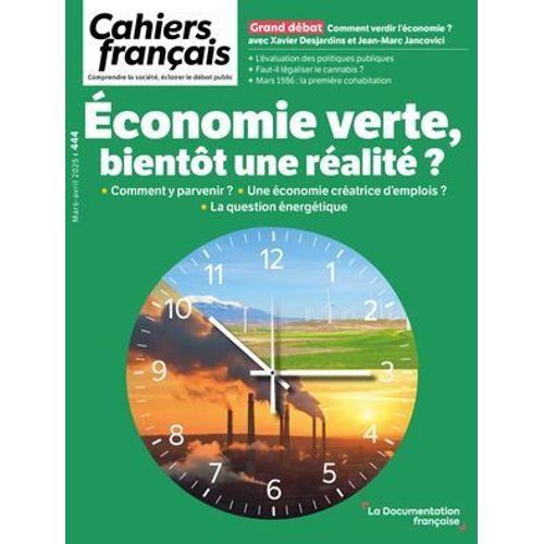 Economie Verte, Bientôt Une Réalité ? - N° 444
