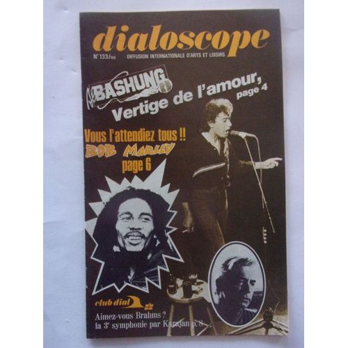 Dialoscope Bashung, Marley, Etc
