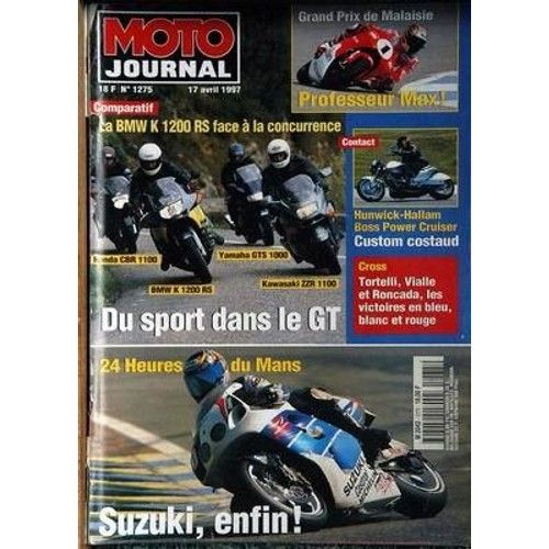 Moto Journal 1275 De 1997 Yamaha Gts 1000,Kawasaki Zzr 1100,Honda Cbr 1100xx,Bmw K1200 Rs,Hunwick Hallam Boss Power Cruiser,24h Du Mans,Malaisie Gp,France Mx125