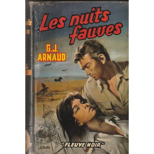 Gj Arnaud Les Nuits Fauves - Illustration Couverture Gourdon - Fleuve Noir 1960 440 Pages 140x225x35mm 0,52 K G