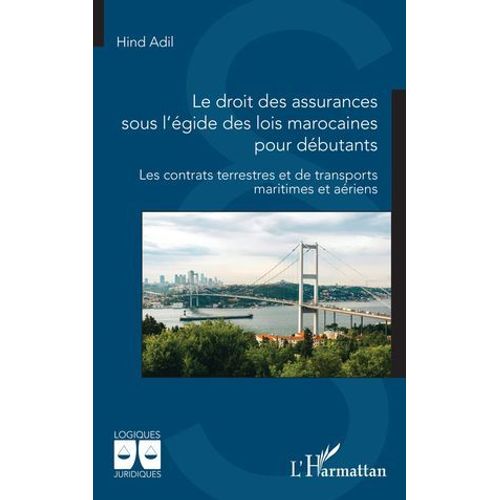 Le Droit Des Assurances Sous L'égide Des Lois Marocaines Pour Débutants