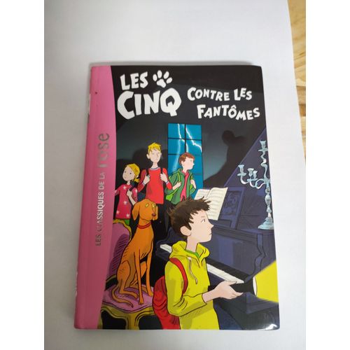 Claude Voilier : "Le Club Des Cinq Tome 39 - Les Cinq Contre Les Fantômes" ** Bibliothèque Rose/Hachette Jeunesse - 27/08/2014 * Poche Jeunesse *Lecteurs En Herbe 6-9 Ans* Référence : 9782012044913