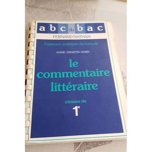 Le Commentaire Littéraire Classés De 1 Ere