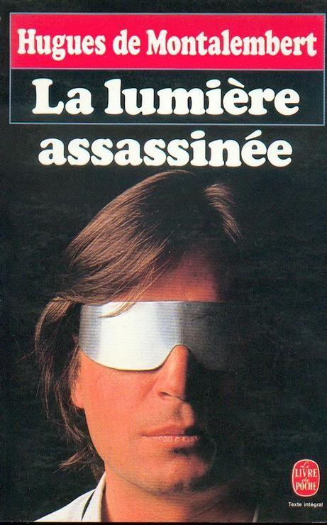 La Lumière Assassinée