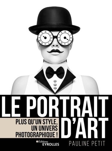 Le Portrait D'art - Plus Qu'un Style, Un Univers Photographique !